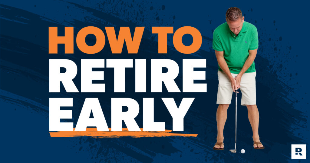 Retire Early